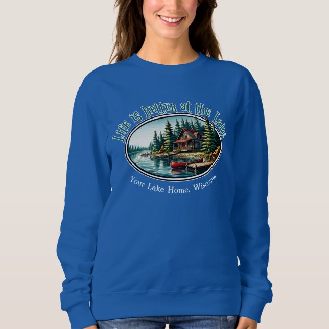 Sweatshirt La vie est meilleure au lac (Devant)