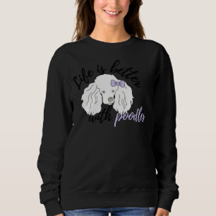 Sweatshirt La Vie Est Meilleure Avec Les Canicules Blancs