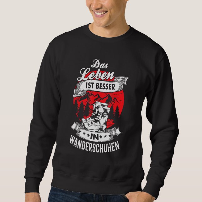 Sweatshirt La Vie Est Meilleure Dans Les Boots De Randonnée M (Devant)