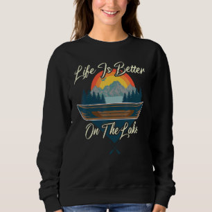 Sweatshirt La Vie Est Meilleure Sur Le Lac Cabine Camping De