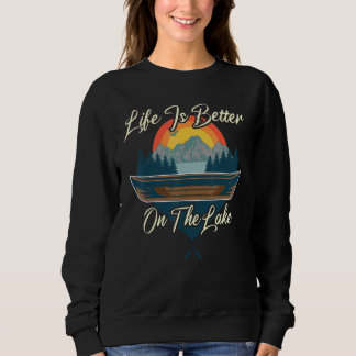 Sweatshirt La Vie Est Meilleure Sur Le Lac Cabine Camping De 