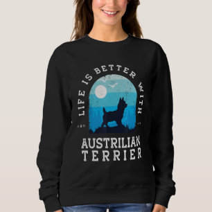 Sweatshirt La vie est meilleure Terrier Australien Vintage Bl