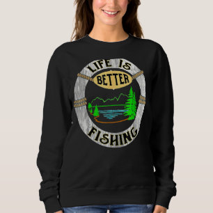 Sweatshirt La Vie Est Mieux Au Lac Funny Camping Pêche T