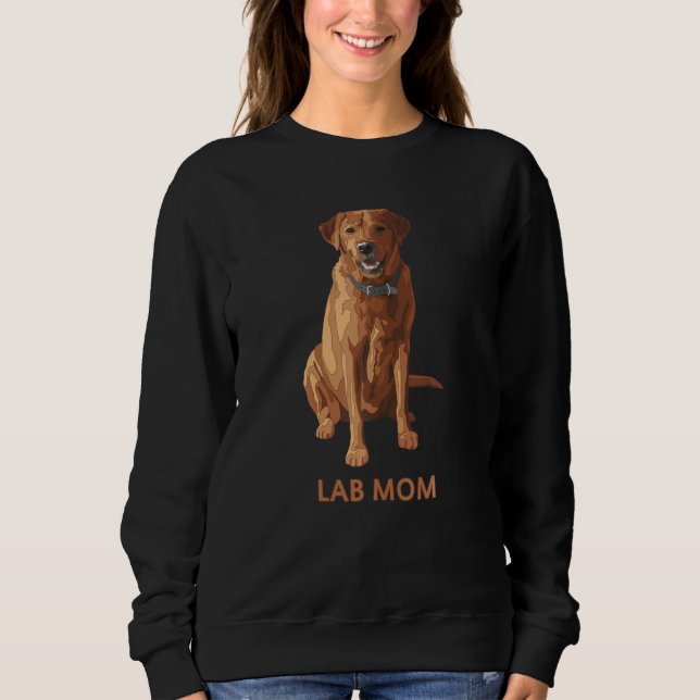 Sweatshirt Lab Mama Fox Red Labrador Retriever Dog Lover (Devant)