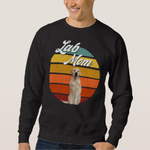 Sweatshirt Lab Mom Yellow Labrador Retriever Retro Trendy Cou