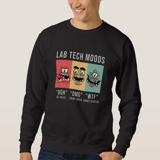 Sweatshirt Lab Tech Moods Laboratoire Science Technicien Cade (Devant)