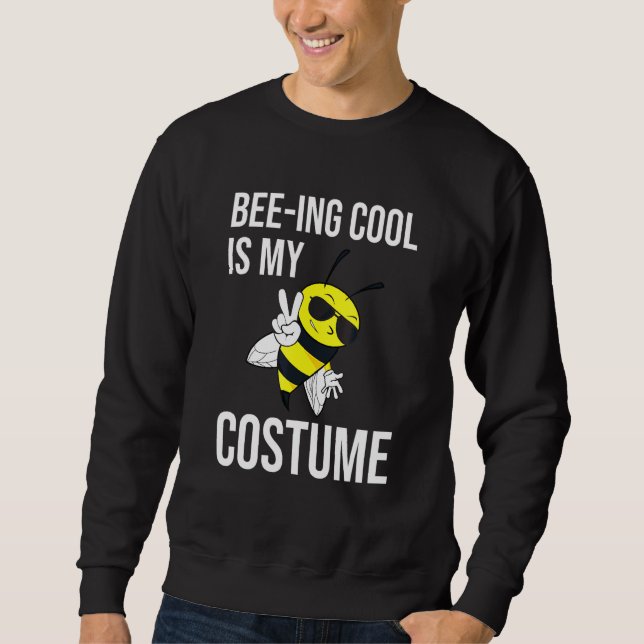 Sweatshirt L'abeille est cool est mon costume d'apiculture Ha (Devant)