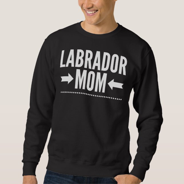 Sweatshirt Labrador Mom Fitting Scoop (Devant)