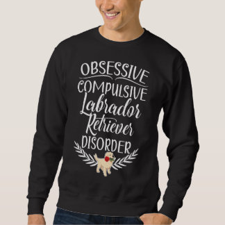 Sweatshirt Labrador Retriever Disorder Chien race Chien race