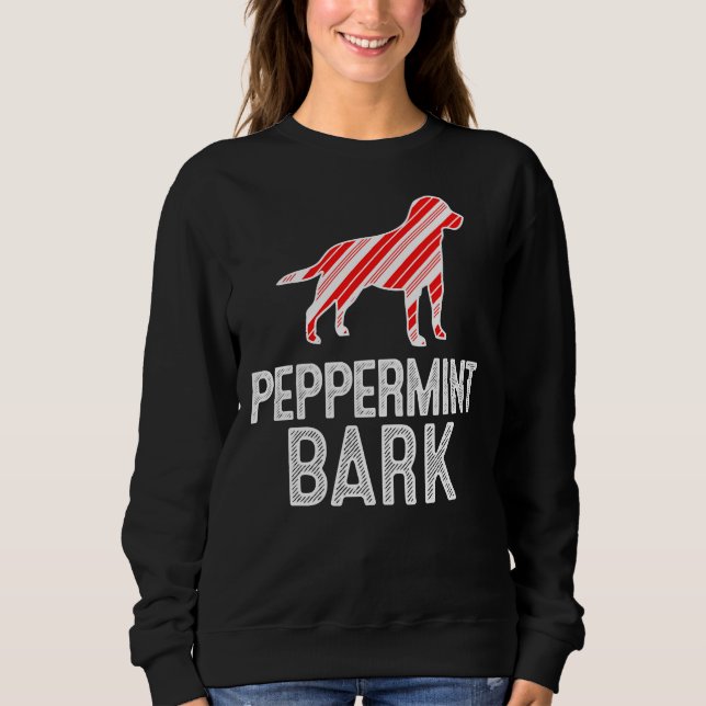 Sweatshirt Labrador Retriever Peppermenthe Bark Christmas Chi (Devant)