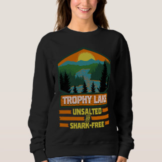 Sweatshirt Lac de trophée de vacances non salé et sans requin