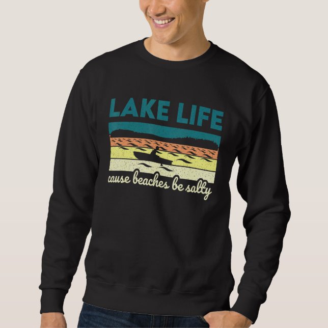 Sweatshirt Lac La Vie Cause Plages Be Salty Lake (Devant)