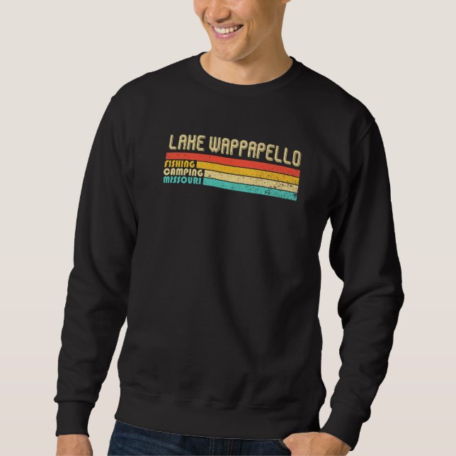Sweatshirt Lac Wappapello Missouri Funny Pêche Camping Sum (Devant)