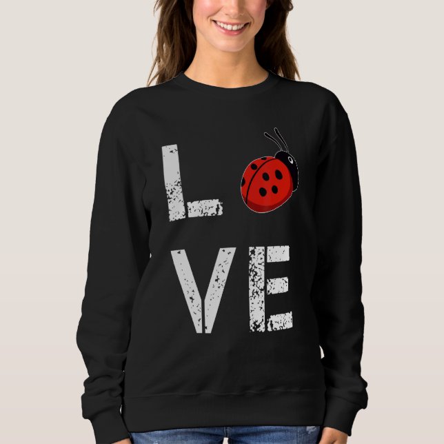 Sweatshirt Ladybug Love Ladybird Sweet Ladybug (Devant)