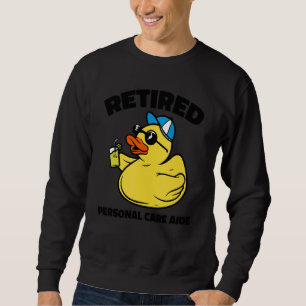 Sweatshirt L'aide à la personne légendaire a pris sa retraite