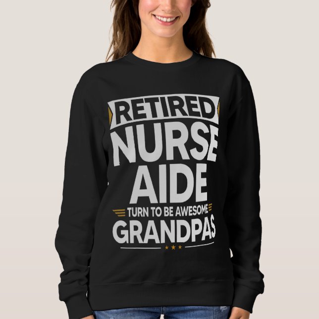 Sweatshirt L'Aide Infirmière À La Retraite Se Transforme En G (Devant)