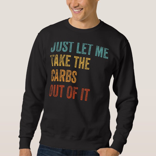 Sweatshirt Laisse-Moi Sortir Les Carbes De La Lifesty Keto Li (Devant)