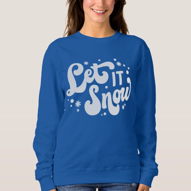 Sweatshirt Laisser neiger hiver design (Devant)