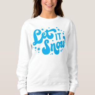 Sweatshirt Laisser neiger hiver design