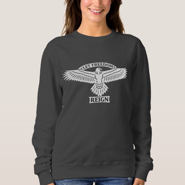Sweatshirt Laissez la liberté régner – Emblème de l'aigle de  (Devant)