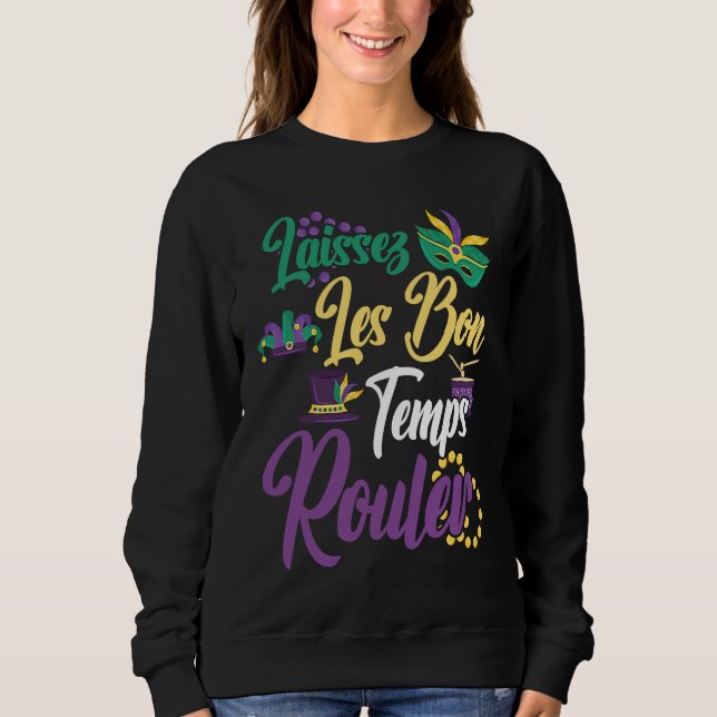 Sweatshirt Laissez Les Bon Temps Rouler Mardi Gras Beads (Devant)