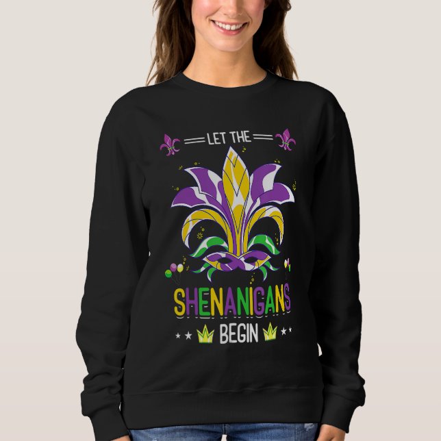 Sweatshirt Laissez Les Shenanigans Commencer Le Costume Masca (Devant)