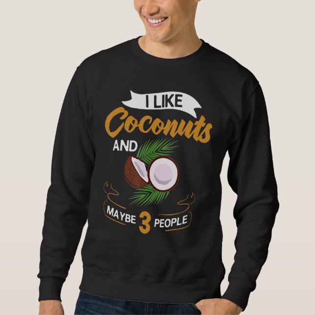 Sweatshirt Lait de coco Huile d'eau Crème Arbre Fruit Palm Bu (Devant)