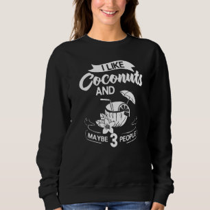 Sweatshirt Lait de coco Huile d'eau Crème Arbre Fruit Palm Bu