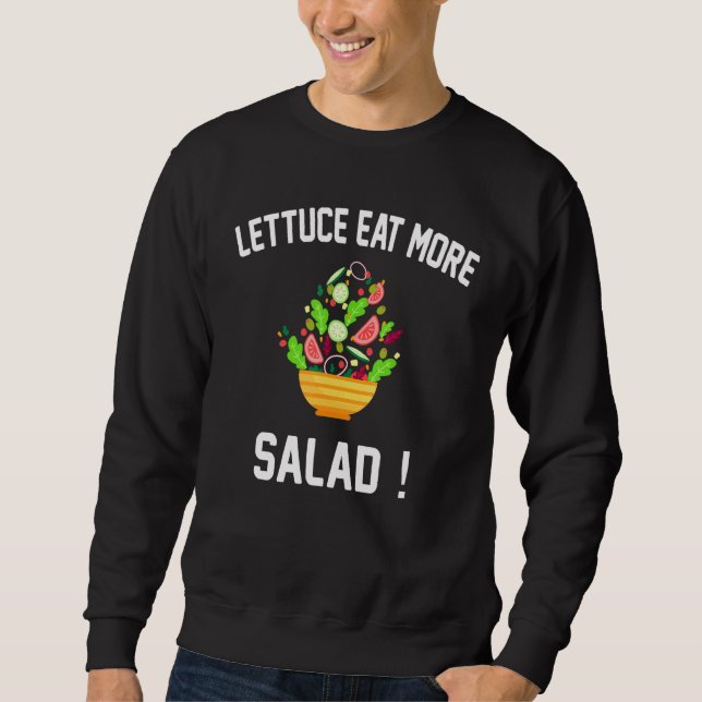 Sweatshirt Laitue Manger Plus De Salade - Pun De Salade De Vé (Devant)