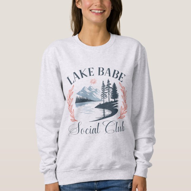 Sweatshirt Lake Babe Social Club | Cozy Lake Life (Devant)