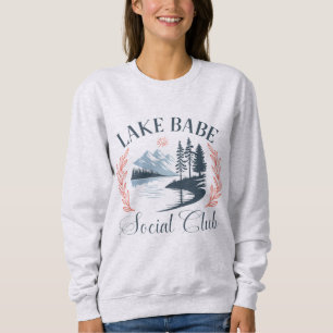 Sweatshirt Lake Babe Social Club   Vie au bord du lac confort