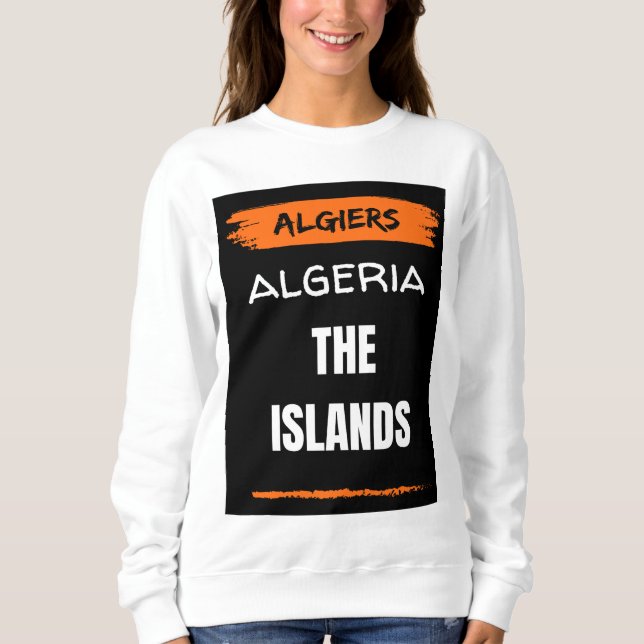 Sweatshirt L'Algérie (Devant)