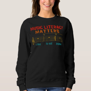 Sweatshirt L'Alphabétisation Musicale Compte J'Aime Manger De