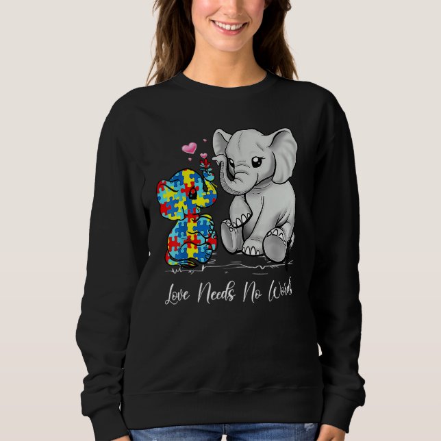 Sweatshirt L'Amour De sensibilisation sur l'autisme N'A Pas B (Devant)