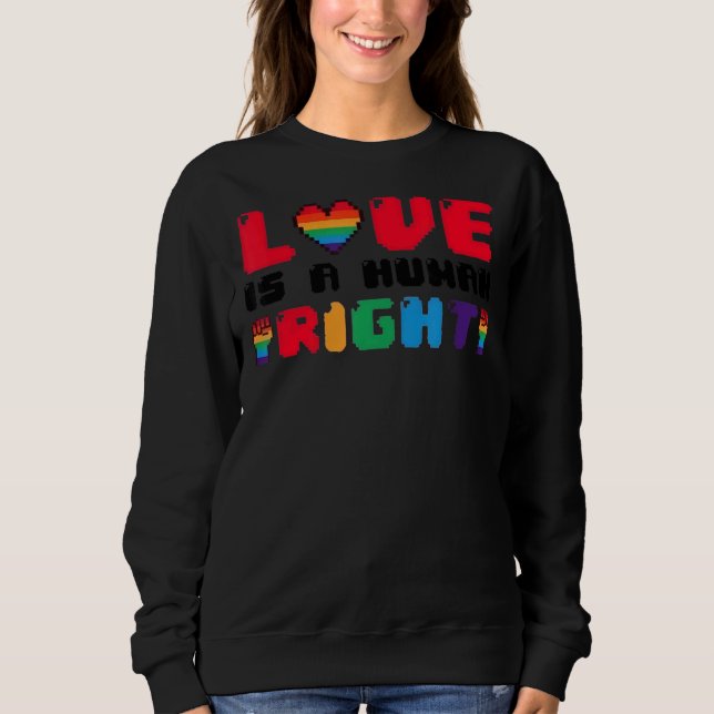 Sweatshirt L'Amour Est Une Fierté Gay Gay Pride Pour Les Droi (Devant)