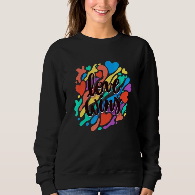 Sweatshirt L'amour gagne la fierté LGBT (Devant)