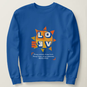 Sweatshirt L'AMOUR N'A JAMAIS ÉCHOUÉ 1 Corinthiens 13 BLE