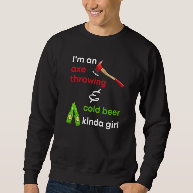Sweatshirt Lancer De Hache Et Bière Fraîche Pour Lanceuses De (Devant)