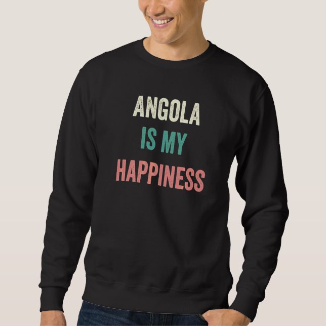 Sweatshirt L'Angola est mon bonheur   (Devant)