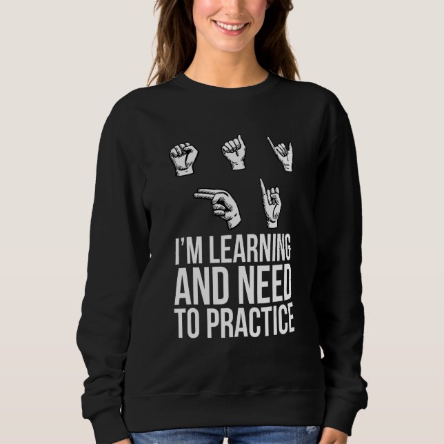 Sweatshirt Langue des signes ASL Perte auditive Langue visuel (Devant)