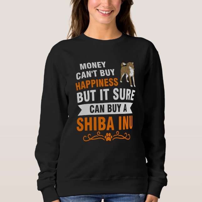 Sweatshirt l'argent ne peut pas acheter le bonheur mais achet (Devant)