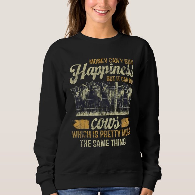 Sweatshirt L'argent ne peut pas acheter le bonheur mais il pe (Devant)