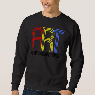 Sweatshirt L'Artiste Artiste En Toile Est Mon Sport Préféré