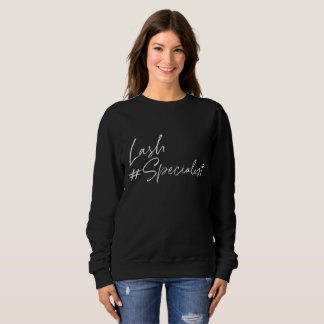 Sweatshirt Lash Specialist Lash Lounge Lash Bar Las
