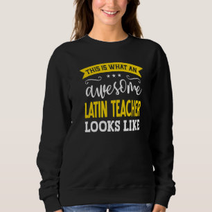 Sweatshirt Latin Enseignant Titre du travail Employé Drôle Tr