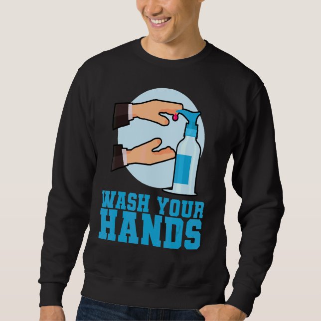 Sweatshirt Lave-toi les mains (Devant)