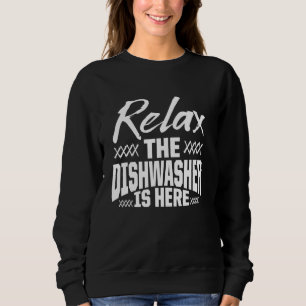 Sweatshirt Lave-vaisselle Relax Drôle Lave-vaisselle