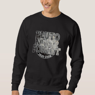 Sweatshirt L'avènement et la chute de la planète Pluto 1930 2