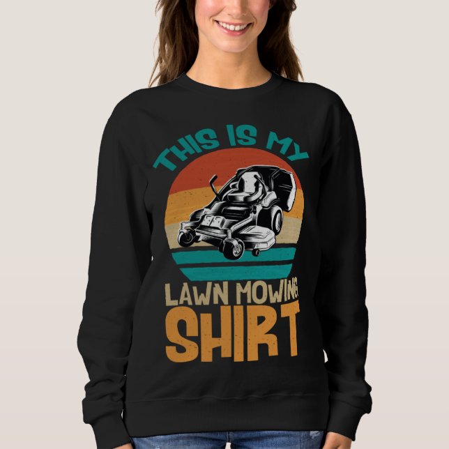 Sweatshirt lawn mowing  Garden  Distressed Gardening (Devant)