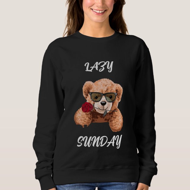 Sweatshirt Lazy Sunday Sunday Mood Stay Cozy Weekend Vibes Ch (Devant)